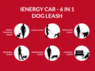 iEnergy CAR - 6 in 1 Dog Leash - Creative Pet Alliance (UK) Ltd.
